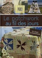 Couverture du livre « Le patchwork au fil des jours » de Trine Bakke aux éditions De Saxe