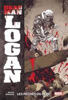 Couverture du livre « Dead Man Logan t.1 » de Ed Brisson et Mike Henderson aux éditions Panini