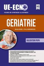 Couverture du livre « UE ECN + GERIATRIE » de Jourde-Vandenberghe aux éditions Vernazobres Grego