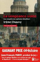 Couverture du livre « La vengeance volée » de Irene Chauvy aux éditions Les Nouveaux Auteurs