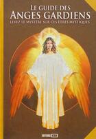 Couverture du livre « Le guide des anges gardiens » de  aux éditions Editions Esi