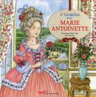 Couverture du livre « A versailles avec marie-antoinette » de Della Valle/Herzog aux éditions Parigramme