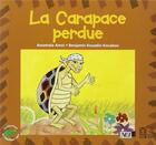 Couverture du livre « La carapace perdue » de Assamala Amoi et Benjamin Kouadio Kouakou aux éditions Edicef