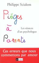 Couverture du livre « Pieges a parents » de Philippe Scialom aux éditions Archipel