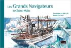 Couverture du livre « Les grands navigateurs de Saint-Malo » de Dominique Le Brun et Benoit Colnot aux éditions Cristel