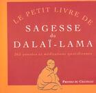 Couverture du livre « Le petit livre de sagesse du Dalaï Lama » de Dalai-Lama aux éditions Archipel