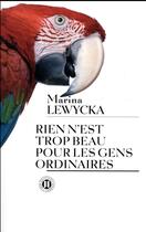 Couverture du livre « Rien n'est trop beau pour les gens ordinaires » de Marina Lewycka aux éditions Des Deux Terres