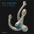 Couverture du livre « Les capron sculptures céramiques » de Frederic Ballester aux éditions Images En Manoeuvres