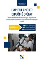 Couverture du livre « L'ambulancier diplôme d'Etat (6e édition) » de Laurent Facon aux éditions Setes