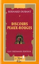Couverture du livre « Discours peaux-rouges - numero 7 - vol07 » de Bernard Dubant aux éditions Guy Trédaniel