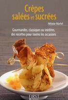 Couverture du livre « Crêpes salées et sucrées » de Heloise Martel aux éditions First