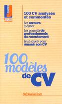 Couverture du livre « 100 modeles de cv » de Stephanie Salti aux éditions Studyrama