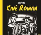 Couverture du livre « Ciné roman » de Jacques De Loustal aux éditions Zanpano