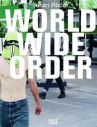 Couverture du livre « Julian roder world wide order /anglais/allemand » de Roder Julian aux éditions Hatje Cantz