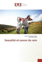 Couverture du livre « Sexualite et cancer du sein » de Zaied Sonia aux éditions Editions Universitaires Europeennes