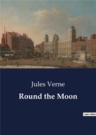 Couverture du livre « Round the Moon » de Jules Verne aux éditions Culturea