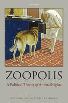 Couverture du livre « Zoopolis: A Political Theory of Animal Rights » de Will Kymlicka aux éditions Oup Oxford