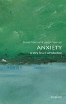 Couverture du livre « Anxiety: A Very Short Introduction » de Freeman Jason aux éditions Oup Oxford