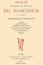 Couverture du livre « Traite theorique et pratique du haschich et autres substances psychiques » de Librorum Amici aux éditions Lulu