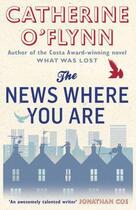 Couverture du livre « News Where You Are, The » de Catherine O'Flynn aux éditions Viking Adult