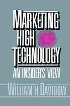 Couverture du livre « Marketing High Technology » de Davidow William H aux éditions Free Press