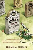 Couverture du livre « The Dead Guy Interviews » de Stusser Michael A aux éditions Penguin Group Us