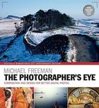 Couverture du livre « The photographer's eye remastered » de Michael Freeman aux éditions Ilex