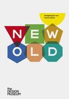 Couverture du livre « New old designing for our future selves » de Meyerson Jeremy aux éditions Thames & Hudson
