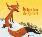 Couverture du livre « Un bon tour de renart » de Giraud/Meunier aux éditions Pere Castor