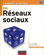 Couverture du livre « La boîte à outils : des réseaux sociaux » de Cyril Bladier aux éditions Dunod