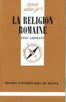 Couverture du livre « La religion romaine qsj 1890 » de Lehmann Y. aux éditions Que Sais-je ?