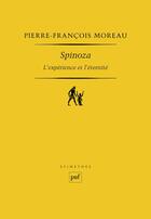 Couverture du livre « Spinoza » de Pierre-Francois Moreau aux éditions Puf
