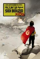 Couverture du livre « Sidi bouzid kids » de Borg/Talamba aux éditions Casterman