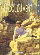 Couverture du livre « Le moine fou T.4 ; le col du vent » de Vink aux éditions Dargaud