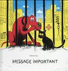 Couverture du livre « Message important » de Gabriel Gay aux éditions Ecole Des Loisirs