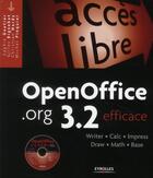 Couverture du livre « OpenOffice.org 3.2 efficace » de Sophie Gautier et C Hardy et M Pinquier aux éditions Eyrolles
