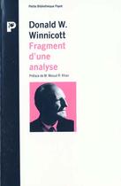 Couverture du livre « Le Fragment D'Une Analyse » de Donald Woods Winnicott aux éditions Payot