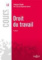 Couverture du livre « Droit du travail (5e édition) » de Francois Gaudu et Raymonde Vatinet aux éditions Dalloz