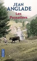 Couverture du livre « Les puysatiers » de Jean Anglade aux éditions Pocket