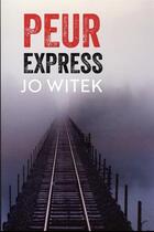 Couverture du livre « Peur express » de Jo Witek aux éditions Actes Sud