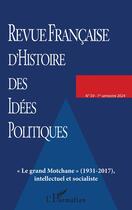 Couverture du livre « Le grand motchane (1931-2017), intellectuel et socialiste - vol592024 » de  aux éditions L'harmattan