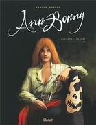 Couverture du livre « Ann Bonny, la louve des Caraïbes Tome 1 » de Franck Bonnet aux éditions Glenat