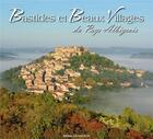 Couverture du livre « Bastides et beaux villages du pays albigeois » de Catherine Refre aux éditions Grand Sud
