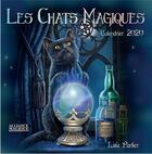 Couverture du livre « Calendrier des chats magiques (édition 2020) » de Lisa Parker aux éditions Alliance Magique