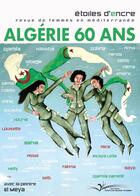 Couverture du livre « Etoiles d'encre n 85-86 algerie 60 ans - revue de femmes en mediterranee » de  aux éditions Chevre Feuille Etoilee