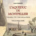 Couverture du livre « L'aqueduc de montpellier » de Gabard Louis aux éditions Decoopman