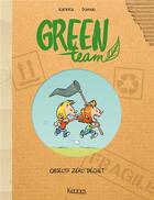 Couverture du livre « Green team Tome 1 : objectif zéro déchet » de Karinka et Domas aux éditions Kennes Editions
