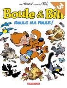 Couverture du livre « Boule & Bill t.35 : roule ma poule ! » de Verron aux éditions Boule Et Bill