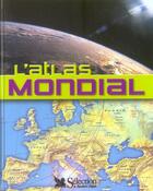 Couverture du livre « L'atlas mondial » de  aux éditions Selection Du Reader's Digest