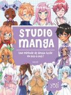 Couverture du livre « Studio manga : une méthode de dessin facile en pas-à-pas ! » de Yoai aux éditions Vigot
